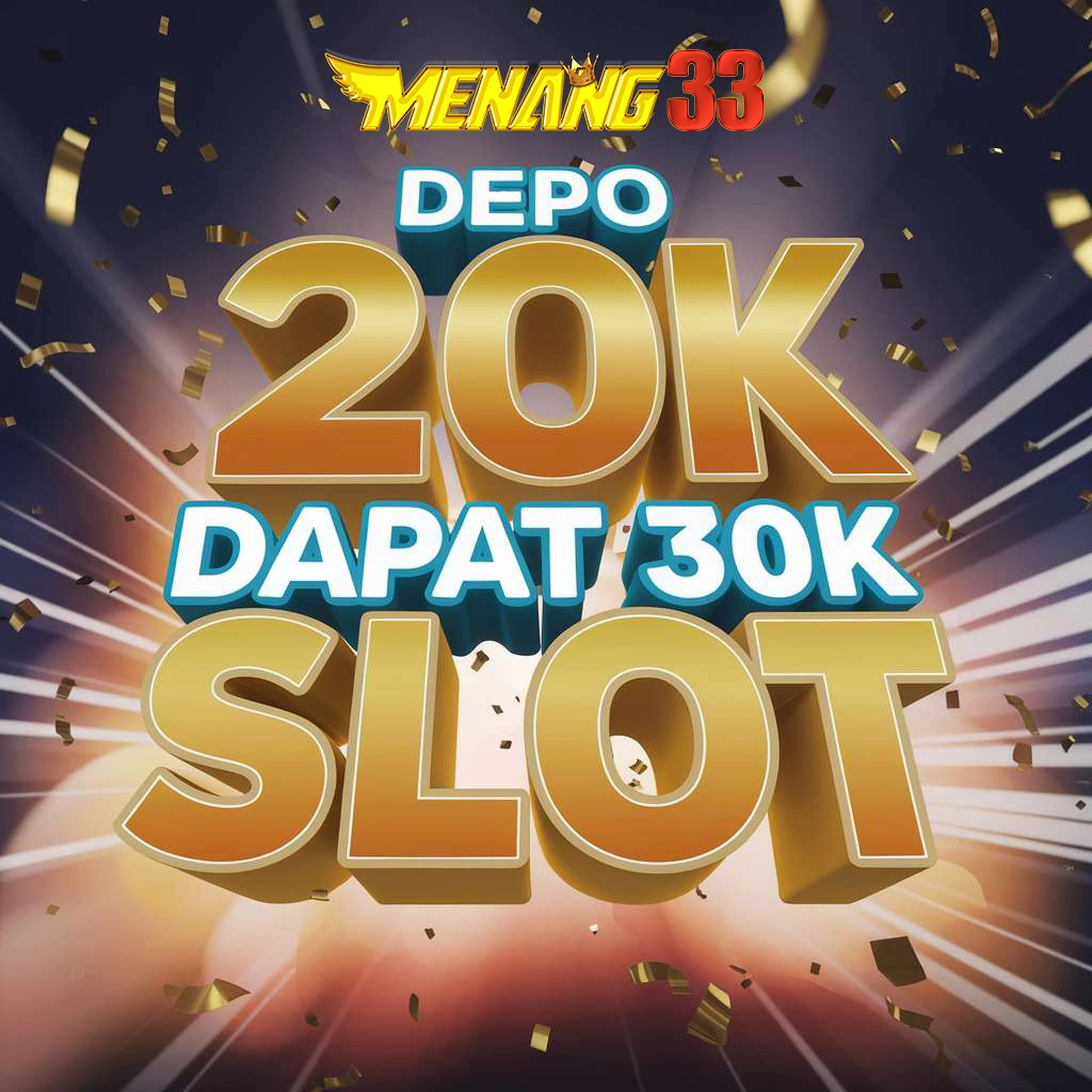 MENANG33 DEPOSIT PULSA